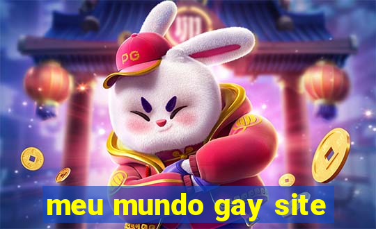 meu mundo gay site